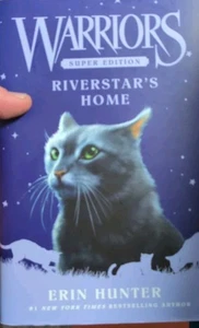 Warriors Super Edition: Riverstar's Home, Hunter, Erin - Bild 1 von 1