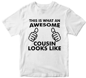 Awesome Cousin Looks Like T-shirt Amazing Family Member Love Fun Party Gifts - Picture 1 of 14