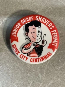 1954 Sioux City Centennial - Junior Grade Shavers Permit Pinback Button - Picture 1 of 2