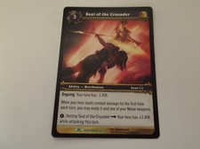 World of Warcraft: Dark Portal "SEAL OF THE CRUSADER" #64 Ability Trading Card