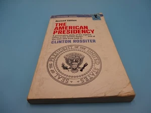 The American Presidency Clinton Rossiter Political History Softcover - Picture 1 of 14