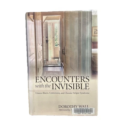 Medical Humanities Ser.: Encounters with the Invisible : Unseen Illness,... - Image 1 of 4