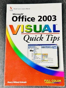 Microsoft Office 2003 Visual Quick Tips [Jan 11, 2006] Kinkoph, Sherry Willard - Picture 1 of 4
