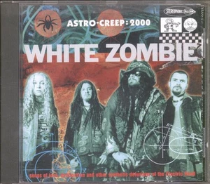 White Zombie Astro-Creep: 2000 (Songs of Love, Destruction and Other Synthetic - Bild 1 von 3