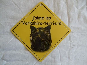 Pancarte - J'aime les Yorkshire-terriers - Picture 1 of 1