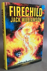 1st Edition w/ Signed Slip Jack Williamson Firechild Bluejay Books 1986 - Foto 1 di 12
