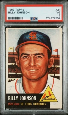 1953 Topps Baseball #21 Billy Johnson PSA 3 - Image 1 of 2