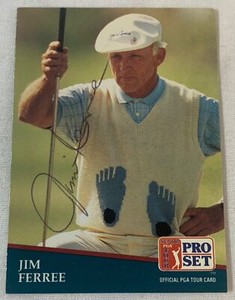 hand signed autographed PGA golf card ~ JIM FERREE