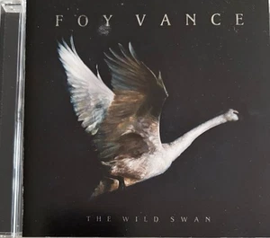 FOY VANCE - The Wild Swan CD 2016 Gingerbread Man Exc Cond! - Picture 1 of 2