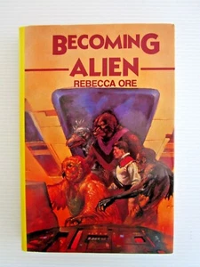 Becoming Alien by Rebecca Ore 1988 Vintage Hardcover Book - Picture 1 of 6