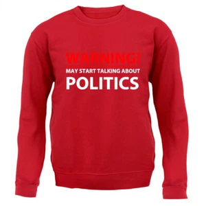 Warning May Start Talking About Politics - Kids Hoodie / Sweater - Election Tory - Picture 1 of 20