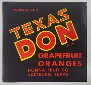 LABEL Texas Don Citrus Grapefruit Oranges Donna Edinburg Texas - Picture 1 of 1
