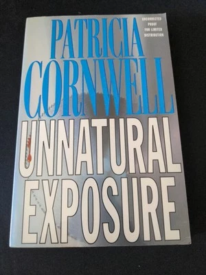 Uncorrected Proof Unnatural Exposure by Patricia Cornwell 1997 PB ARC  - Image 1 of 4