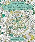 Ivy And The Inky Butterfly Johanna Basford