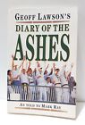 "Geoff Lawson's Dairy Of The Ashes" Cricket Book. 1St Edition. 1990.