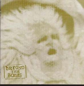 BEYOND THE BONES CD: "BEYOND THE BONES" OOP GEORGIA INDIE ROCK 1994 - Imagen 1 de 2