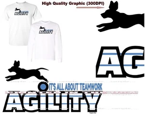 Agility Dog Breed Pride Event It's All About Teamwork Graphic Art T Shirt - Picture 1 of 4