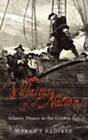 Villains of All Nations: Atlantic Pirates in the Golden Age - VERY GOOD