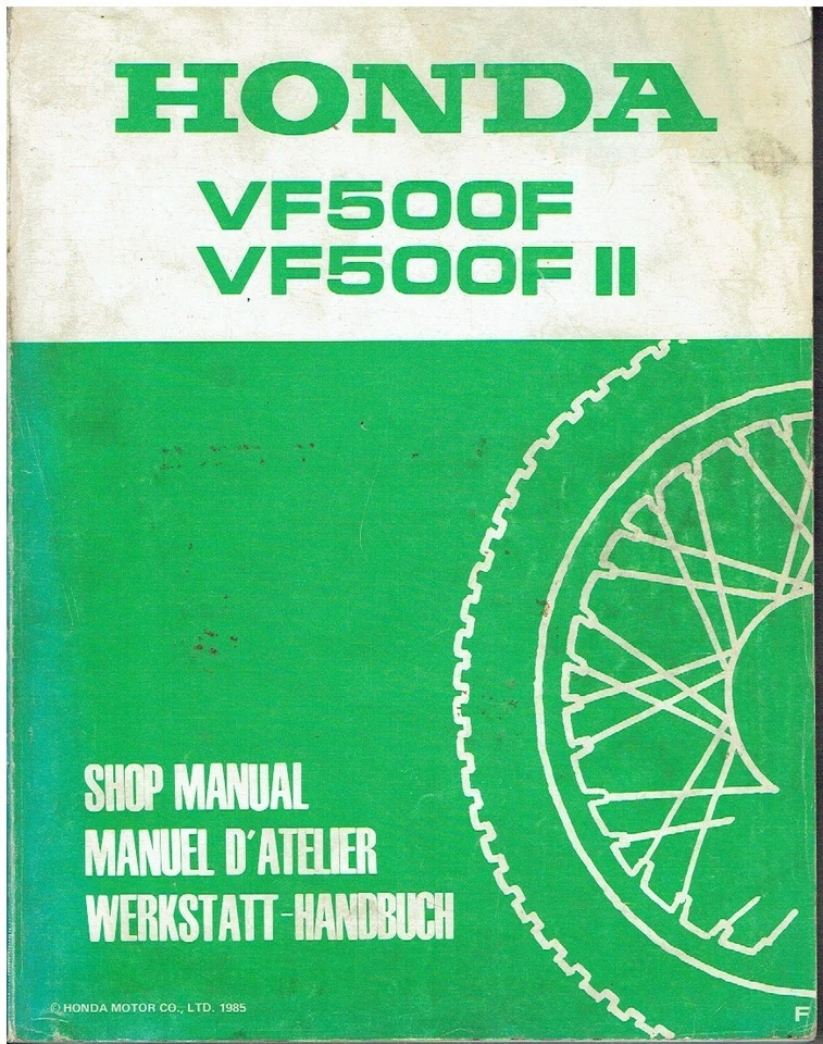 HONDA VF500F & VF500FII ORIGINAL 1985 FACTORY WORKSHOP MANUAL (GB F D TEXT) - Image 1 of 1