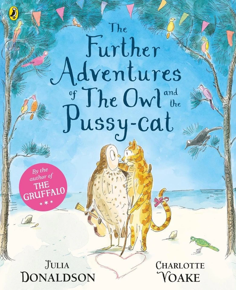 The Further Adventures of the Owl and the Pussy-cat by Julia Donaldson (English) - Image 1 of 1