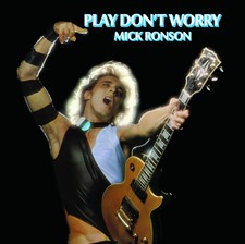 Mick Ronson Play Don't Worry (Vinyl)