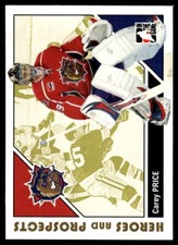 2007-08 In The Game Heroes and Prospects Carey Price Hamilton Bulldogs #41