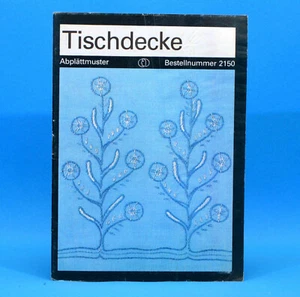 Tischdecke Abplättmuster | Verlag für die Frau # 2150 | DDR um 1985 S - Foto 1 di 1