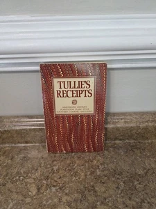 1976 Tullie's Receipts 19th Century Plantation Plain Style Southern Cooking PB - Foto 1 di 20