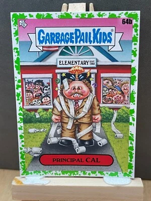 2020 Garbage Pail Kids Booger GREEN BORDER 64b PRINCIPAL CAL LATE TO SCHOOL - Image 1 of 2