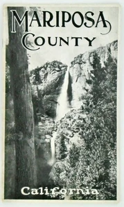 Folleto del condado de Mariposa 1915 / Yosemite / California - Imagen 1 de 7