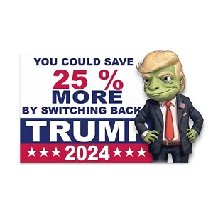 Pegatina de vinilo You Could Save cambiando de nuevo a Trump meme - Imagen 1 de 3