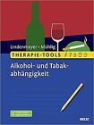 Therapie-Tools Alkohol- und Tabakabhängigkeit: Mit ... | Buch | Zustand sehr gut