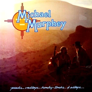 MICHAEL MURPHY "PEAKS VALLEYS HONKY-TONKS & ALLEYS" PREMIUM USED LP (VG+/EX) - Imagen 1 de 1