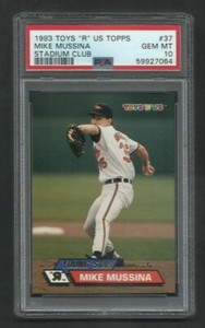 POP 1 PSA 10 GEM MINT MIKE MUSSINA 1993 STADIUM CLUB TOYS R US YOUNG STAR #37