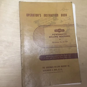 Original Operator's Manual ~ Cincinnati Powermatic Milling Machine Plain Duplex - Picture 1 of 3