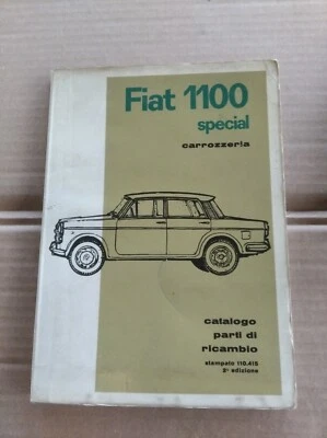 FIAT  1100 Special CATALOGO RICAMBI Parte Carrozzeria Originale 1962 - Immagine 1 di 3