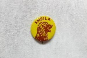 PIN Insignia Redonda SHEILA Dog, Animal Food.   Años 70.  Vintage    22mmØ - Imagen 1 de 1