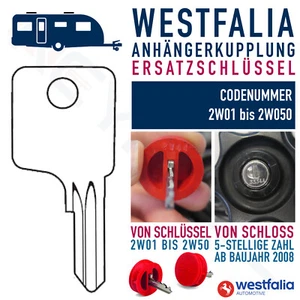 Ersatzschlüssel Nachschlüssel Schlüssel für Westfalia Anhängerkupplung AHK AHV - Picture 1 of 6