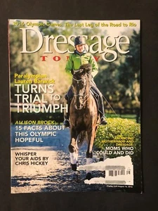 Dressage Today Magazine August 2016 - Picture 1 of 2