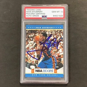 2011-12 Panini NBA Hoops #238 Iman Shumpert Signed Card AUTO 10 PSA Slabbed Knic - Picture 1 of 2