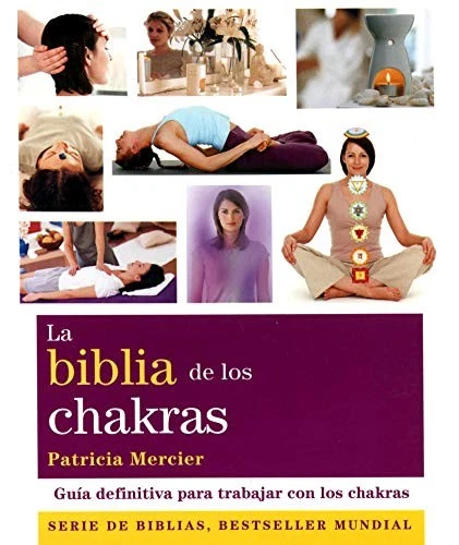 LA BIBLIA DE LOS CHAKRAS: GUIA DEFINITIVA PARA TRABAJAR By Patricia Mercier - Image 1 of 1