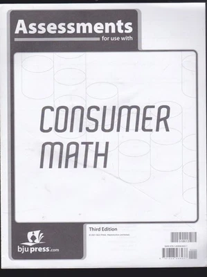 BJU - Consumer Math Assessments for Christian Schools 3rd ed Loose Leaf 2021 LN - Image 1 of 2
