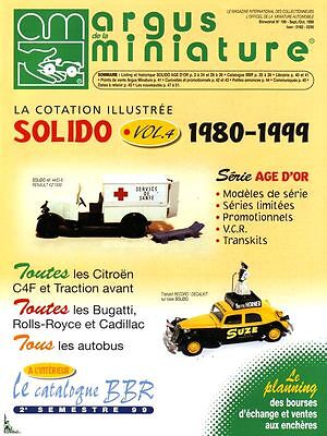 Argus De La Miniature, Spécial Solido Vol. 4 • 9.90€