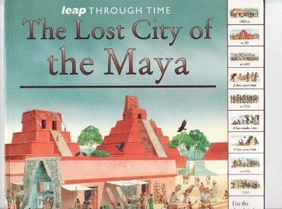The Lost City of the Maya (Leap Through Time) by Nicholas Harris Book The Cheap - Image 1 of 2