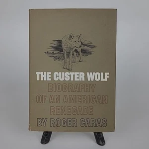 The Custer Wolf by Roger Caras 1966 Second Printing Hardcover and Dust Jacket - Picture 1 of 11