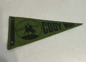 Vintage Small CODY WAY Buffalo Bill Banner Pennant - Green Black 8" - Picture 1 of 5