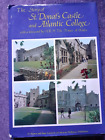 The Story of St. Donat's Castle and Atlantic College Hardcover /DW