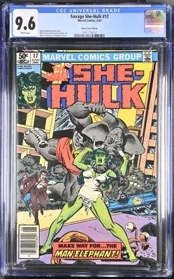 SAVAGE SHE-HULK #17 CGC 9.6 1981 WP 1st App. of MAN ELEPHANT NEWSSTAND EDITION! - Image 1 of 4