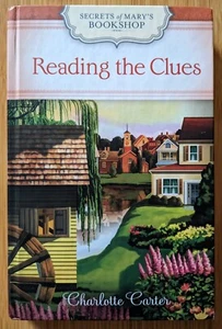 SECRETS OF MARY'S BOOKSHOP Reading The Clues Charlotte Carter GUIDEPOSTS - Picture 1 of 2