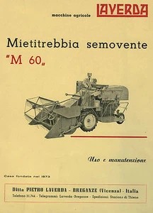 Laverda M 60 Mähdrescher Betriebs- und Wartungsanleitung, Mähdrescher, Mähdrescher - Bild 1 von 1